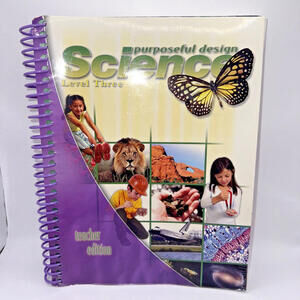 Purposeful Design  Science Level 3 Teacher Edition Grade 3  2006 Spiral